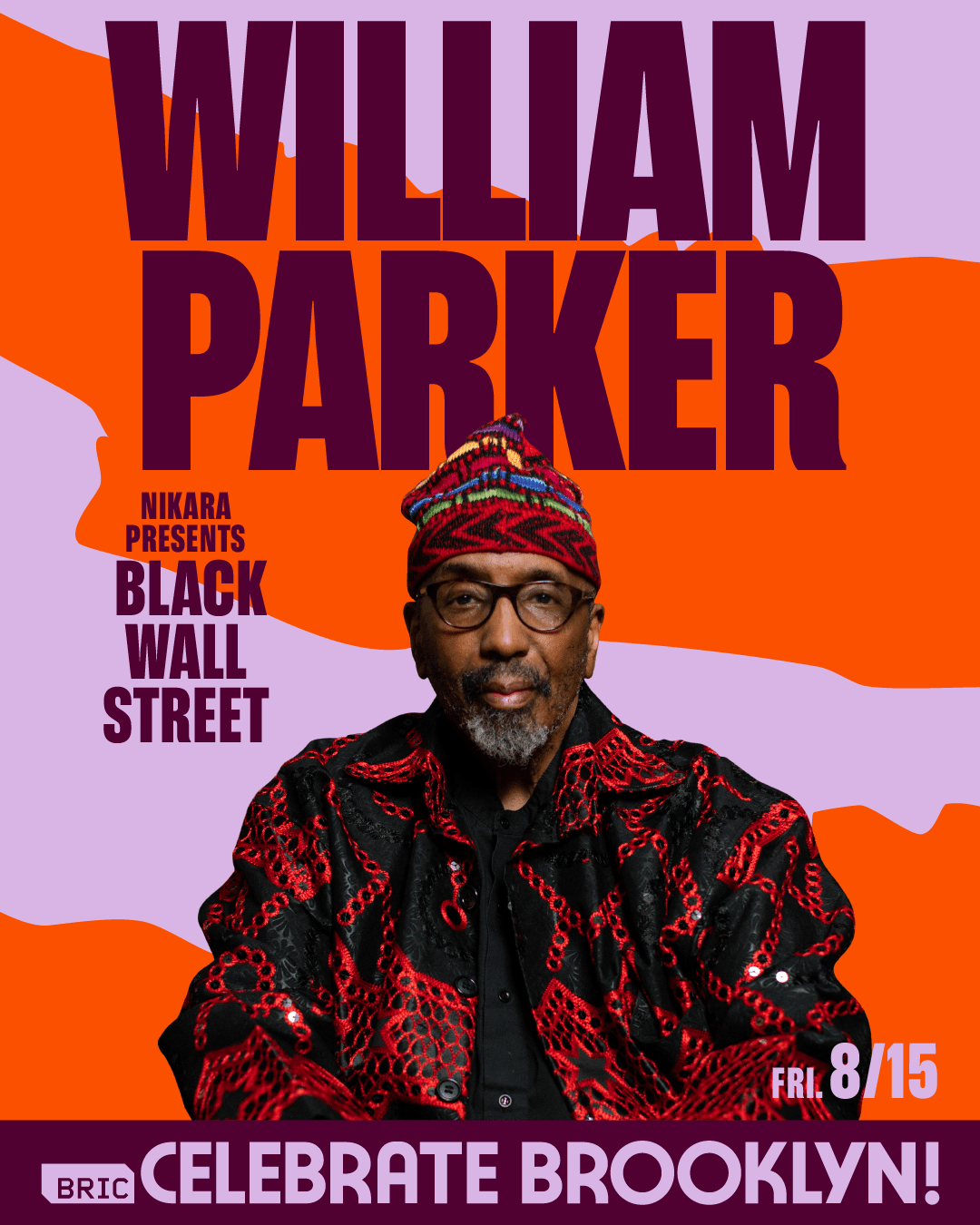 https://bricartsmedia.org/wp-content/uploads/2025/05/14-BCB25_SOCIAL_CARDS_William_Parker.png